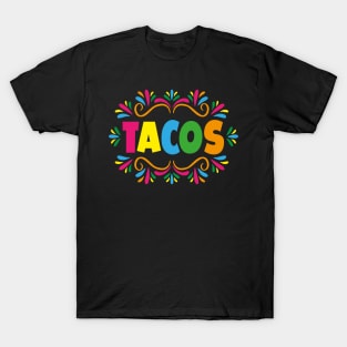 Tacos México colorful lettering mexican food street style chicano pride T-Shirt